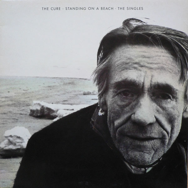 The Cure Standing On A Beach Staring At The Sea The Singles